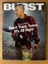 BURST バースト VOL.78 2004年6月　リニューアル前の最終号　This is Last BUTST Don’t Think Twice, It’s ALL Right　フランスの大麻栽培・大量の蟲絶叫！精神崩壊ドキュメント・燃える3周年トーチャーガーデンジャパン・日本虐待美術写真・死体写真家 釣崎清隆 裸の街の血は冷たく 他　ドラッグ タトゥー