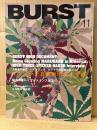 BURST バースト VOL.47 2001年11月　日本陸海軍軍装録 鳥肌実コレクション　大麻専門雑誌ハイタイムズがアメリカ読者に訴えたマリファナ自家栽培のすすめ・にっぽんのレイヴ1995-2001・死体写真家釣崎清隆 裸の街の血は冷たく・日本刺青墨録百姿傳 他　刺青・和彫・入れ墨