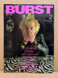 BURST バースト VOL.62 2003年2月　ピンストライプ 流線アートの世界・日本パンクショップ列伝 CHELSEA・サスペンションパーティ・素晴らしきかな脳天爆裂生活 Art by ねこぢるy・死体写真家釣崎清隆 裸の街の血は冷たく 他　刺青・タトゥー・ドラッグ