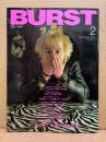 BURST バースト VOL.62 2003年2月　ピンストライプ 流線アートの世界・日本パンクショップ列伝 CHELSEA・サスペンションパーティ・素晴らしきかな脳天爆裂生活 Art by ねこぢるy・死体写真家釣崎清隆 裸の街の血は冷たく 他　刺青・タトゥー・ドラッグ
