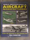 洋書 BILL GUNSTON ビル・ガンストン WORLD ENCYCLOPAEDIA OD AIRCRAFT MANUFACTURERS　世界の航空機メーカー百科事典 