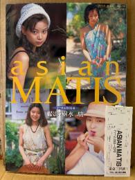 写真集 「asian MATIS フードルBIG4」 初版 管理カード付　かずみ・ちか・ラン・ミク　風俗嬢ヌード　MILD MOOK NO.50