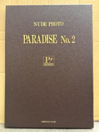 NUDE PHOTO PARADISE No.2 ポートフォリオ　ヌードフォト24枚＋解説1枚　約36ｘ25.5センチ　外国人ヌード　P!SERIES