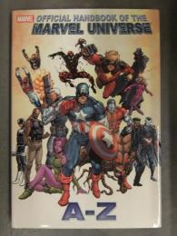 洋書アメコミ 「OFFICIAL HANDBOOK OF THE MARVEL UNIVERSE A-Z」オールカラー　Jeff Christiansen・Eric J.Moreels キャラクター事典