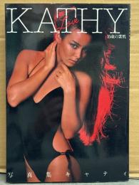 キャティ 写真集 「KATHY LOVE」　初版