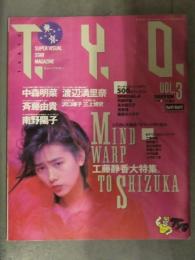 T.Y.O. ティー・ワイ・オー 1988年4月 Vol.3　両面ピンナップ付 工藤静香大特集　中森明菜 渡辺満里奈 森高千里 小沢なつき 小川範子 TYO