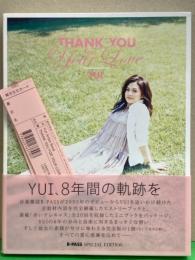 YUI Artist Book「THANK YOU for Your Love」 8年間の軌跡 B-PASS SPECIAL EDITION　初版 帯・管理カード付き　