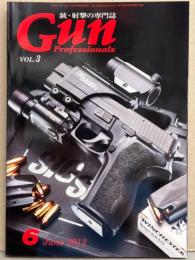 銃・射撃の専門誌 「Gun Professionals  ガン プロフェッショナルズ」　2012年6月号 Vol.3　ポスター付き