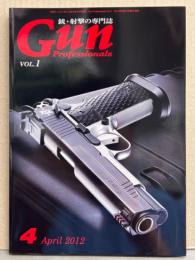 銃・射撃の専門誌 「Gun Professionals  ガン プロフェッショナルズ」　2012年4月号 Vol.1　ポスター付き