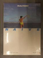 新品 遠野舞子 写真集　「Naive　ナイーヴ」 シュリンク未開封　大陸書房　管理カード封入