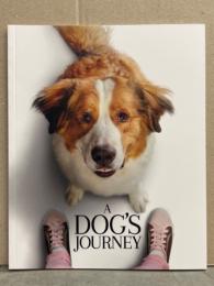 映画パンフレット 「 僕のワンダフル・ジャーニー パンフ　A DOG'S JOURNEY」