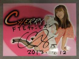 直筆サイン入り　チェリー Cherry　ポートレート 女子プロレスラー　2013年7月12日 日付入り