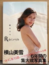 横山美雪 写真集 「Rebirth」　初版 帯付き　AV女優ヌード