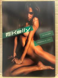月刊NEO Kelly　ヌード写真集 月刊NEOシリーズNo.10　初版