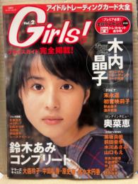 Girls! ガールズ アイドルトレーディングカード大全 1999年11月 Vol.2 木内晶子 トレカ3枚未開封。　末永遥・初音映莉子・鈴木あみ 他