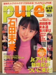 pure 2 ピュアピュア　2001年2月　Vol.4　石田未来 両面ピンナップ付き。前田亜季・末永遥・黒川芽以・長澤まさみ・宮崎あおい・上戸彩・石川佳奈・大沢あかね　など