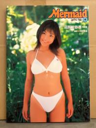沼尻沙弥香 写真集 「Mermaid」 girl's file4　初版 帯・綴じ込み両面ビキニピンナップ付き