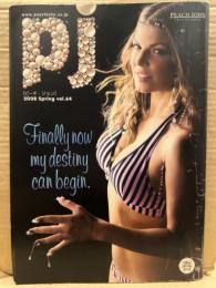 pj PEACH JOHN ピーチ・ジョン　2008年 Spring Vol.64 春号　Finally now my destiny can begin　道端ジェシカ アンジェリカ 下着 ランジェリーカタログ