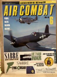 AIR COMBAT 1989年3月5日 NO.6 航空ファン別冊 エアーコンバット　特集 VETNAM WAR Part.6・USAF&JASDF WEAPON MEET C-33 Cargomaster・SABRE 他