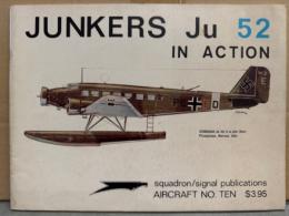洋書 「JUNKERS Ju 52 in action　Aircraft No.10」　ユンカース　飛行機/戦闘機