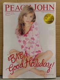 pj PEACH JOHN ピーチ・ジョン 2014年 Winter Vol.91 冬号　ローラ・小嶋陽菜・優木まおみ・大屋夏南・大川藍・久住小春・佐久間由衣・U・岸明日香・入山杏奈・福田彩乃・鹿沼憂妃・玉城ティナ 他 下着 ランジェリーカタログ