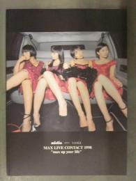 MAX LIVE CONTACT 1998 "max up your life"　ライブツアー　パンフレット