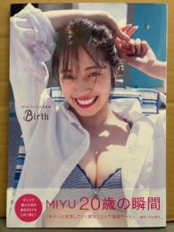 MIYU 1st写真集 「Birth」　初版 帯付き　ダンスボーカルグループ CHERRSEE
