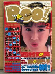 THE BOO ブー 1988年2月　斉藤由貴 ピンナップ付き　西村知美 巻頭大特集・高井麻巳子 巻末特集・武田雅子 レオタード・助川ユキ 水着・スケバン刑事 風間三姉妹・後藤久美子・小川範子・畠田理恵・真弓倫子・大塚真美・小高恵美・島田奈美・坂上香織・小高恵・国見百合・佐野量子・新田恵利 他