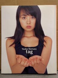 野村友香 写真集 「tag」　初版　CD付き