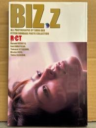 R.C.T. ボンデージ写真集 「BIZ.z R・CT」　初版　根本はるみ/小林恵美/北川友美/森宏子/五十嵐結花