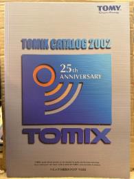 トミックス Nゲージ総合カタログ　TOMIX CATALOG 2002 TOMY