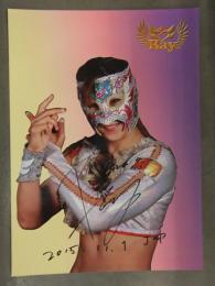 直筆サイン入り Ray ポートレート　女子プロレスラー　2015年11月1日 日付入り