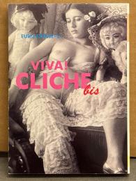 「VIVA! CLICHE bis　ビバ！クリシェ　ビス フレンチ・モダーン・ヌード・コレクション」　初版　外国人ヌード
