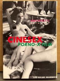 大類信 「CINESEX PORNO-X FILM シネセクス ポルノ Xフィルム」　初版　外国人ヌード写真集