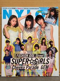 「iDOL Street SPECIAL FASHION BOOK」　SUPER☆GiRLS/Cheeky Parade/GEM /ストリート生　NYLON JAPAN 特別編集