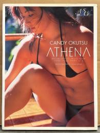 キャンディー奥津 写真集 「ATHENA アテナ」　初版　女子プロレスラー