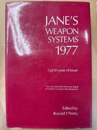 洋書 ジェーン年鑑　JANE’S WEAPON SYSTEMS 1977 Eighth year of  issue　戦車・軍艦・ミサイル・対空砲・レーダー・システム系　写真 資料集