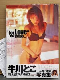 レースクイーン 牛川とこ 写真集 「For LOVE×4」　初版 帯・アンケート付き　ビキニ/下着