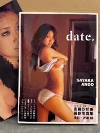 安藤沙耶香 写真集 「date。」　初版 帯付き　A2ポスター付き
