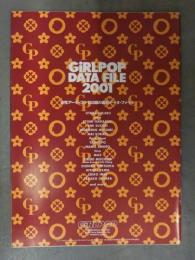 GiRLPOP DATA FILE 2001 女性アーティスト180組の最新データ・ファイル 雑誌付録小冊子