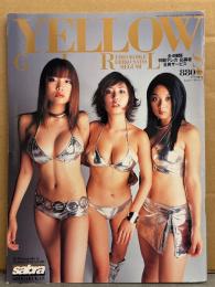 写真集 「サブラ増刊 イエロー・ガールズ YELLOW GIRLS」　小池栄子・佐藤江梨子・MEGUMI　両面ピンナップ2枚（ビキニ/ガーター）付　イエローキャブ 巨乳