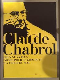 洋画パンフレット　映画の國名作選2 Claude Chabrol クロード・シャブロル 未公開傑作選　「最後の賭け」「甘い罠」「悪の華」　パンフ　フランス