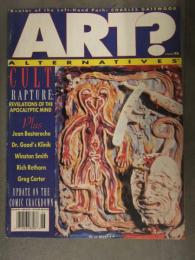 ART? ALTERNATIVES #6 CULT RAPTURE アート 洋書 