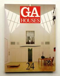 GA HOUSES : 世界の住宅 24