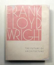 The Future of Architecture