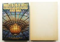 Images of fin-de-siècle: Architecture and Interior Decoration