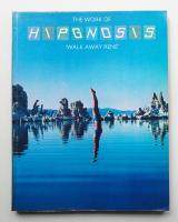 The work of Hipgnosis : walk away Rene