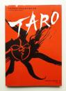 Taro : 川崎市岡本太郎美術館所蔵作品集