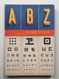ABZ: More Alphabets and Other Signs