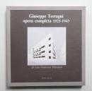 Giuseppe Terragni: opera completa, 1925-1943